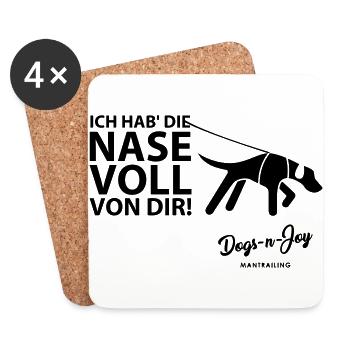 Ich hab' die Nase voll von Dir! - Untersetzer (4er-Set) - Weiß - Vorne