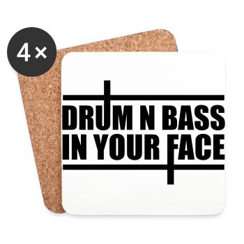 Drum n Bass in your face party music DJ gift - Coasters (set of 4) - white - Front