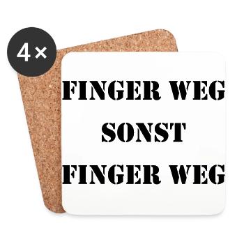 Finger weg sonst Finger weg schwarz - Untersetzer (4er-Set) - Weiß - Vorne