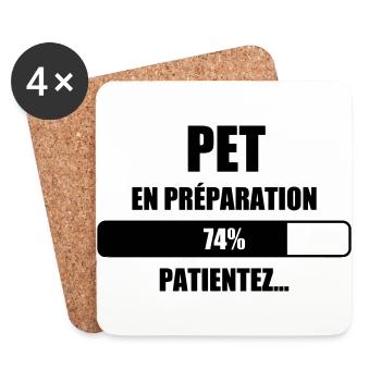Pet en préparation - Humour - Drôle - Blague - Fun - Dessous de verre (lot de 4) - blanc - Devant