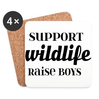 SUPPORT WILDLIFE RAISE BOYS. - Coasters (set of 4) - white - Front