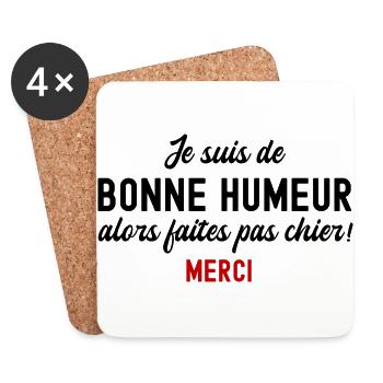 je suis de bonne humeur alors faites pas chier - Dessous de verre (lot de 4) - blanc - Devant