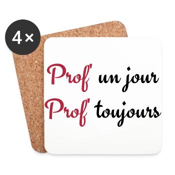 Prof un jour Prof toujours - Dessous de verre (lot de 4) - blanc - Devant