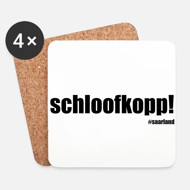 "Schloofkopp" Saarland Design GeschenkGeschenkidee - Untersetzer (4er-Set) - Weiß