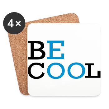 BE COOL text logo - Coasters (set of 4) - white - Front