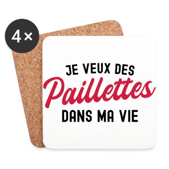 je veux des paillettes dans ma vie - Dessous de verre (lot de 4) - blanc - Devant