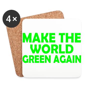 Make the world green again - Coasters (set of 4) - white - Front