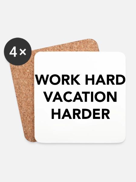 Work hard vacation harder - Untersetzer (4er-Set) - Weiß