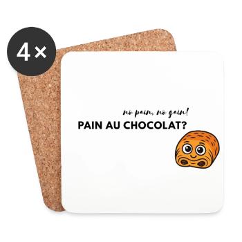 No pain, no gain. Pain au chocolat. - Untersetzer (4er-Set) - Weiß - Vorne