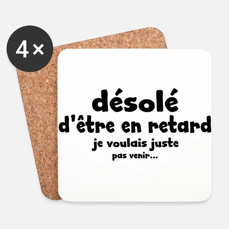 désolé d'être en retard - Dessous de verre (lot de 4) - blanc