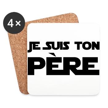 Je suis ton Père / Papa / Pere / Geek / Humour - Coasters (set of 4) - white - Front
