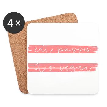 EAT PUSSY IT'S VEGAN - Dessous de verre (lot de 4) - blanc - Devant