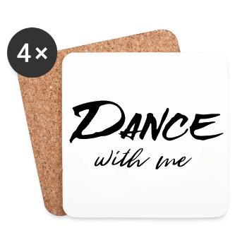 Dance with me - black - Dance Shirt - Untersetzer (4er-Set) - Weiß - Vorne
