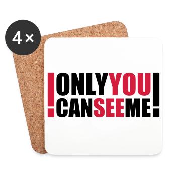 only you can see me - Untersetzer (4er-Set) - Weiß - Vorne