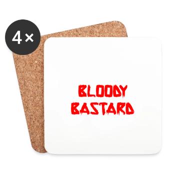 i am a bloody bastard - Coasters (set of 4) - white - Front