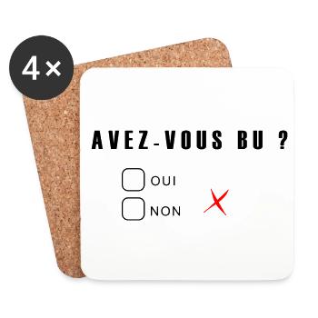 avez vous bu - Dessous de verre (lot de 4) - blanc - Devant