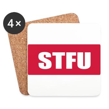 STFU Shut the fuck up - Untersetzer (4er-Set) - Weiß - Vorne