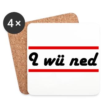 i wü ned - Oida Design Dialekt Geschenk Idee - Untersetzer (4er-Set) - Weiß - Vorne