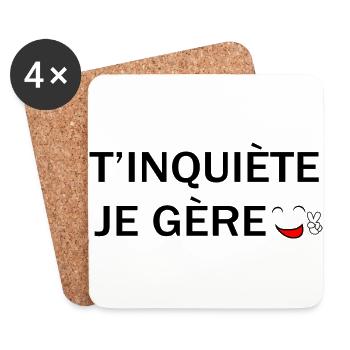 T'inquiète je gère - Dessous de verre (lot de 4) - blanc - Devant