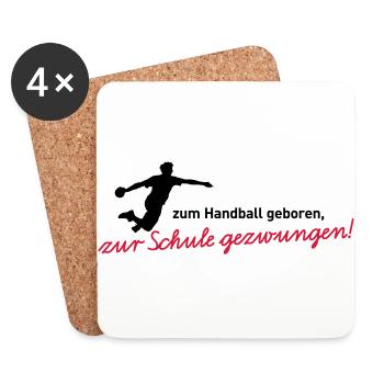 Zum Handball geboren, zur Schule gezwungen! Jungen - Untersetzer (4er-Set) - Weiß - Vorne