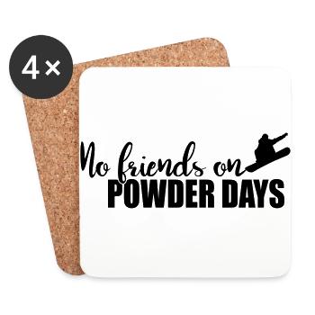 No Friends on Powder Days - Coasters (set of 4) - white - Front