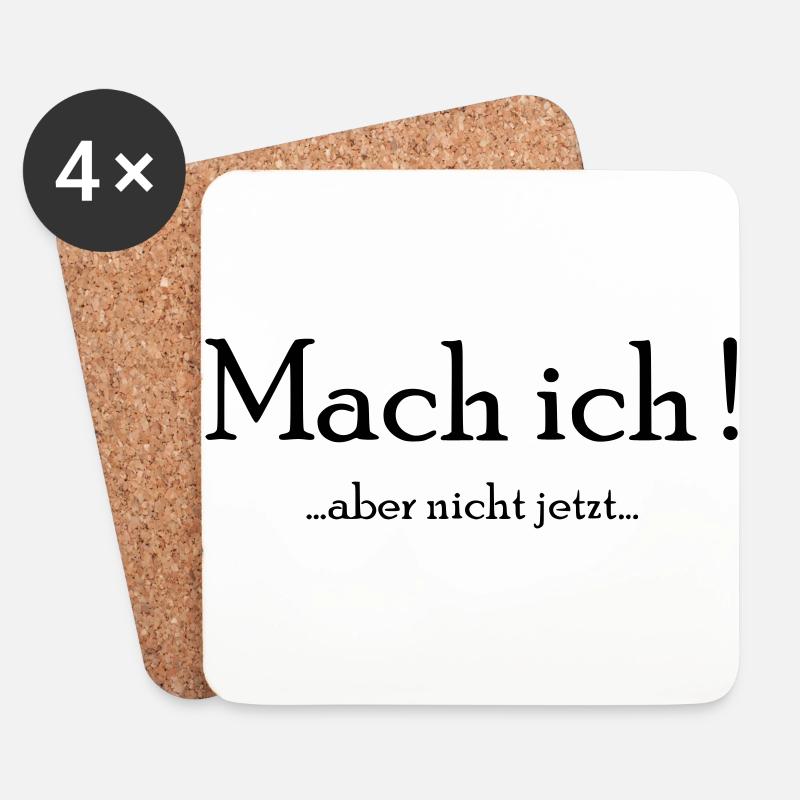 Cooler Spruch - Untersetzer (4er-Set) - Weiß