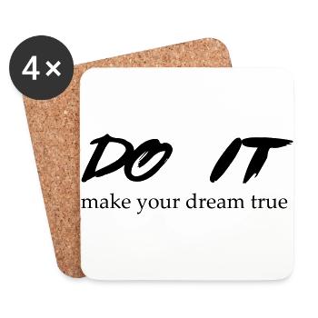 DO IT make your dream true - Untersetzer (4er-Set) - Weiß - Vorne
