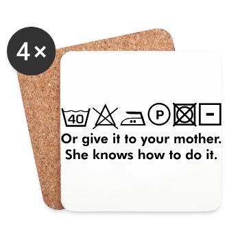 Waschanleitung Or Give It To Your Mother Kult Text - Untersetzer (4er-Set) - Weiß - Vorne