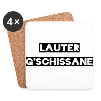 Lauter G'schissane - Untersetzer (4er-Set) - Weiß - Vorne