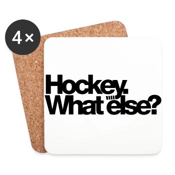 Hockey what else T-Shirt - Untersetzer (4er-Set) - Weiß - Vorne