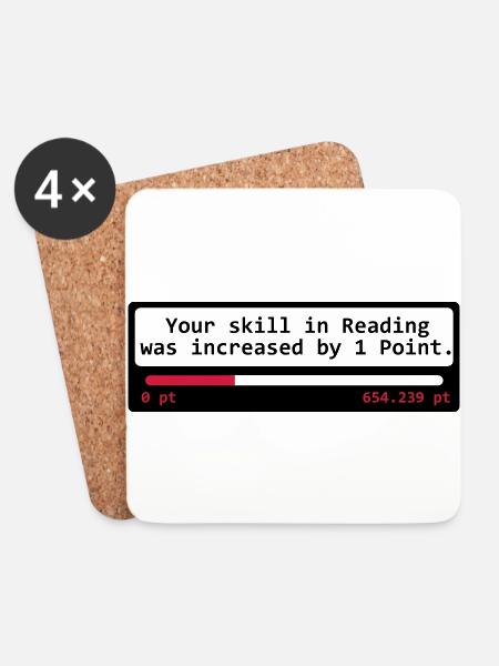 Your skill in Reading was increased by 1 Point - - Untersetzer (4er-Set) - Weiß