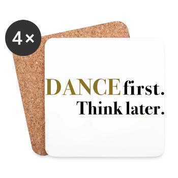 Première danse. Pensez plus tard. - Dessous de verre (lot de 4) - blanc - Devant