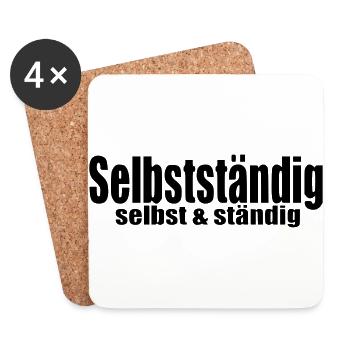 Selbstständig Arbeit Selbstständigkeit Geschenk - Untersetzer (4er-Set) - Weiß - Vorne