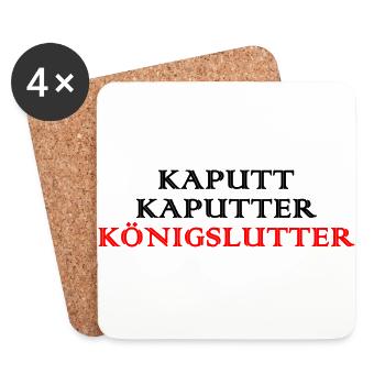 Kaputt kaputter Königslutter Stadt lustiger Spruch - Untersetzer (4er-Set) - Weiß - Vorne