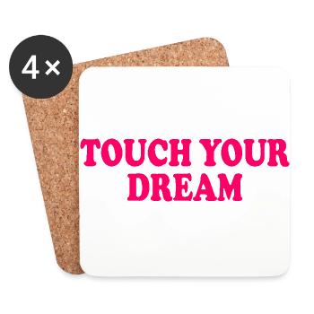 touch you dream - Untersetzer (4er-Set) - Weiß - Vorne