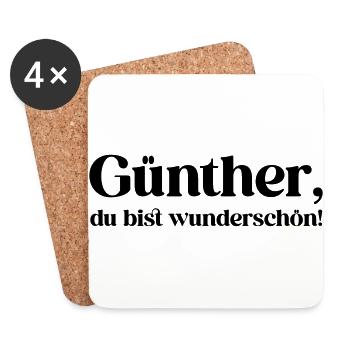 Günther, du bist wunderschön! - Untersetzer (4er-Set) - Weiß - Vorne