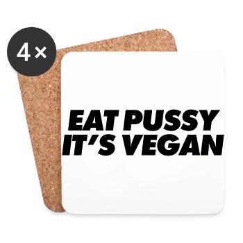 EAT PUSSY IT'S VEGAN - Dessous de verre (lot de 4) - blanc - Devant