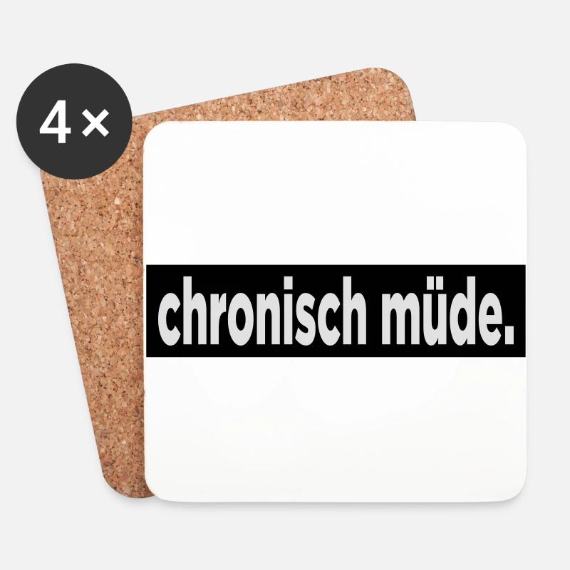 Chronisch Müde. - Untersetzer (4er-Set) - Weiß