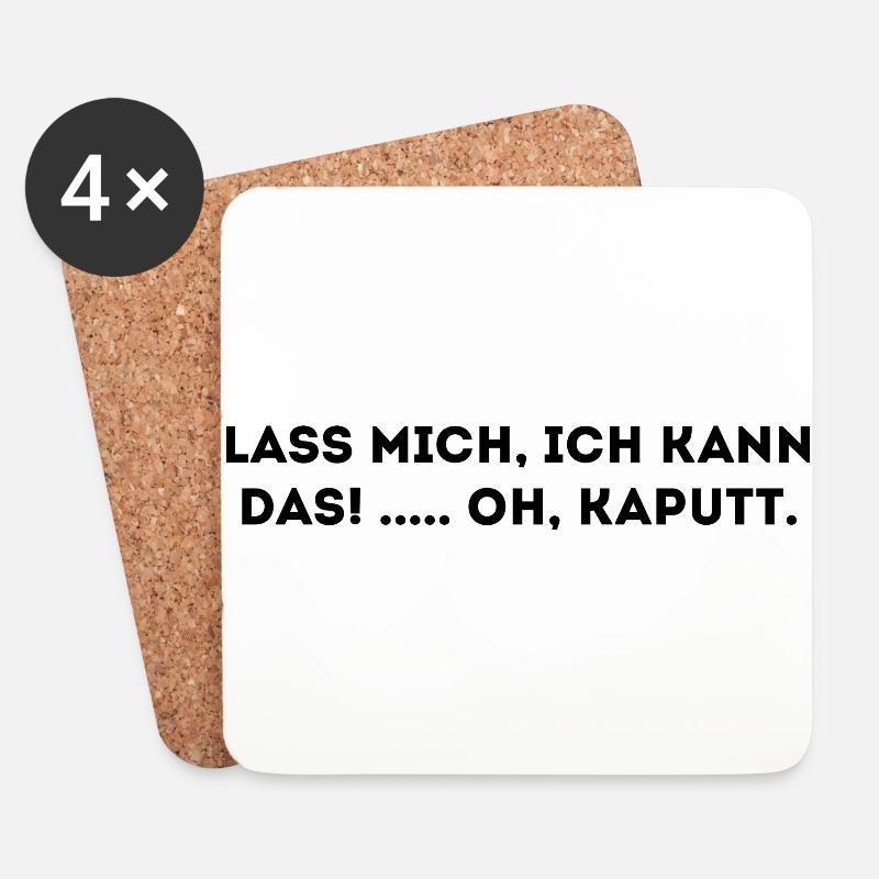 Lustiger Spruch - Untersetzer (4er-Set) - Weiß