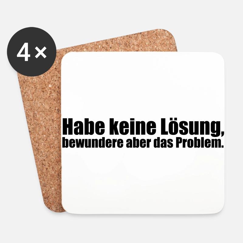 Habe keine Lösung, bewundere aber das Problem. - Untersetzer (4er-Set) - Weiß