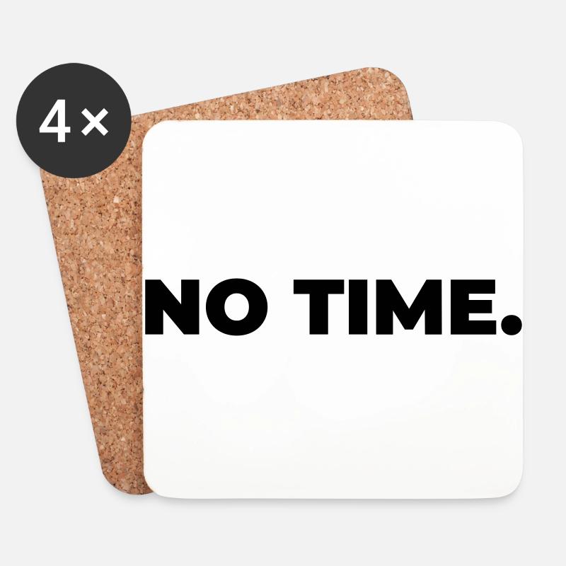 no time - Statement Print - Untersetzer (4er-Set) - Weiß