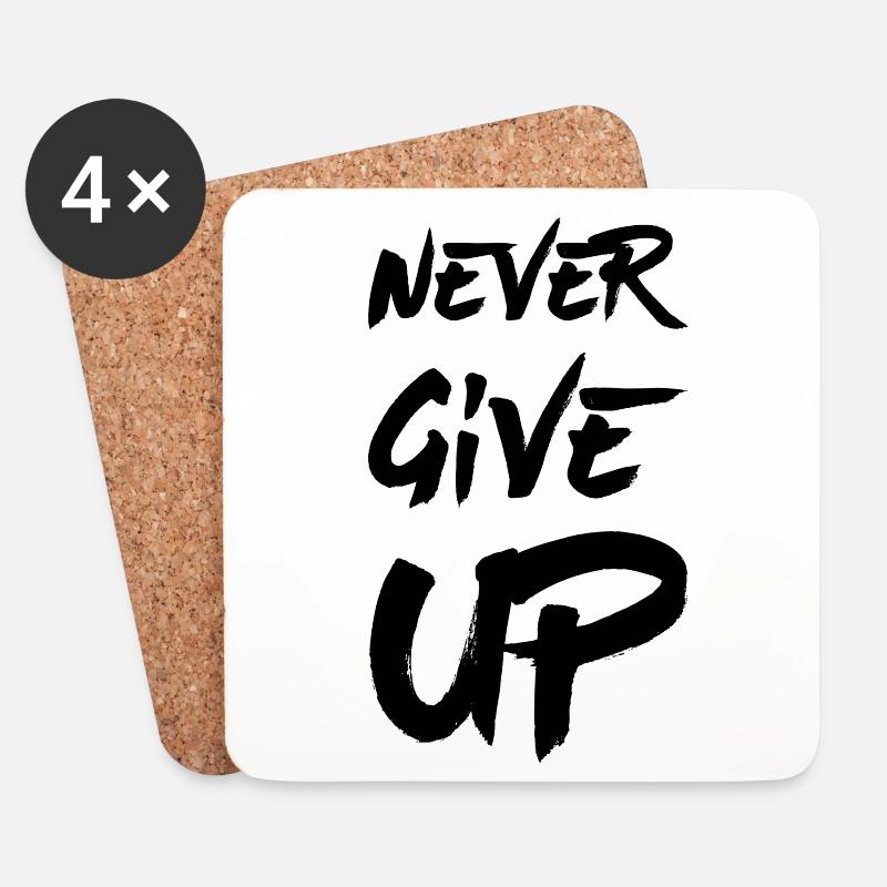 Never Give Up - Untersetzer (4er-Set) - Weiß