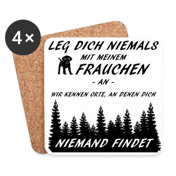Leg dich niemals mit meinem Frauchen an - Untersetzer (4er-Set) - Weiß - Vorne