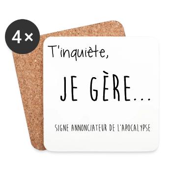 T'inquiète, Je gère... - Dessous de verre (lot de 4) - blanc - Devant