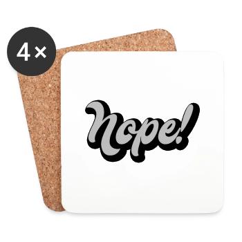 nope! - Coasters (set of 4) - white - Front