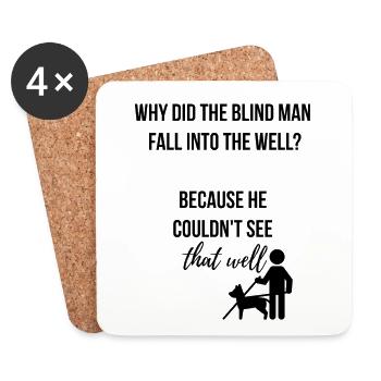 Blind man fall into the well - Untersetzer (4er-Set) - Weiß - Vorne