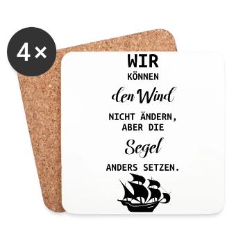 Segel setzen Spruch Wind Motivation Geschenk - Untersetzer (4er-Set) - Weiß - Vorne
