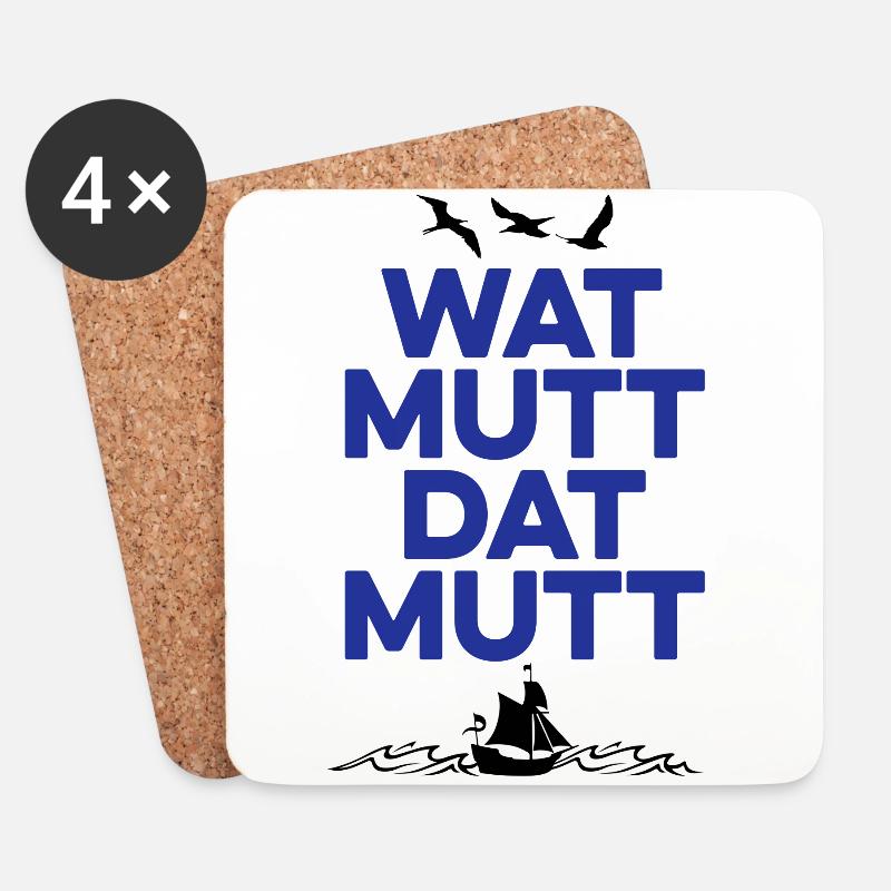 Wat mutt dat mutt - Norddeutsch, Geschenkidee - Untersetzer (4er-Set) - Weiß