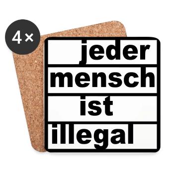 Jeder Mensch ist illegal - Untersetzer (4er-Set) - Weiß - Vorne
