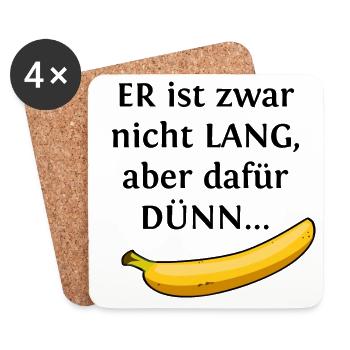 Er ist zwar nicht lang, aber dafür dünn...Banane - Untersetzer (4er-Set) - Weiß - Vorne
